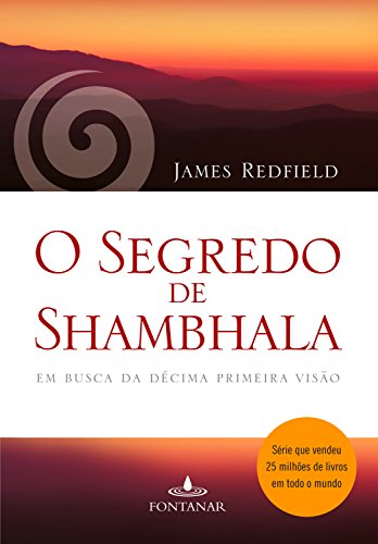Livro PDF O segredo de Shambhala: Em busca da décima primeira visão