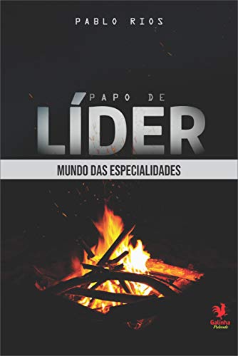 Livro PDF: Papo de Líder: Mundo das Especialidades