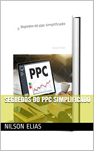 Capa do livro: Segredos do ppc simplificado - Ler Online pdf