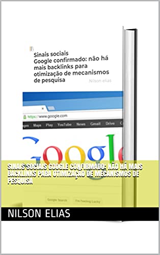 Livro PDF: Sinais sociais Google confirmado: não há mais backlinks para otimização de mecanismos de pesquisa