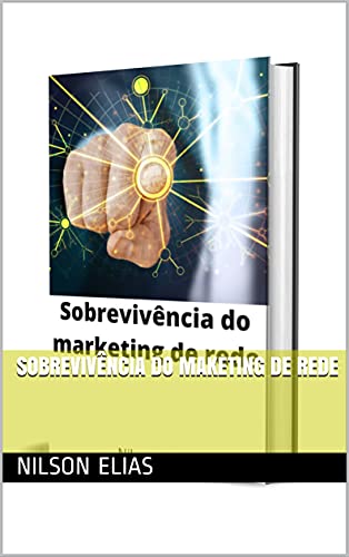 Capa do livro: Sobrevivência do maketing de rede - Ler Online pdf