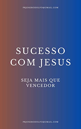 Capa do livro: SUCESSO COM JESUS - Ler Online pdf