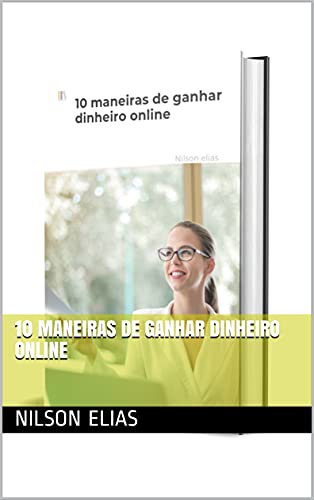 Capa do livro: 10 maneiras de ganhar dinheiro online - Ler Online pdf