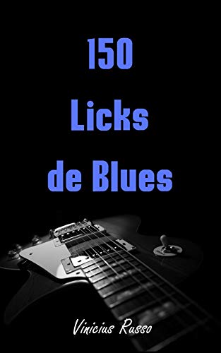 Livro PDF: 150 Licks de Blues