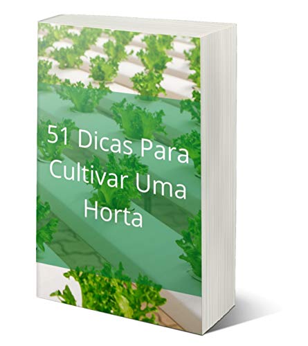 Livro PDF: 51 Dicas Para Cultivar Uma Horta