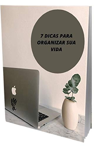 Capa do livro: 7 dicas para organizar sua vida: minimalismo - Ler Online pdf