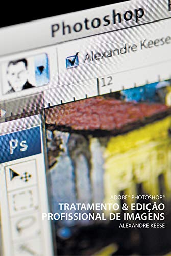 Capa do livro: Adobe Photoshop: Tratamento e edição profissional de imagens - Ler Online pdf