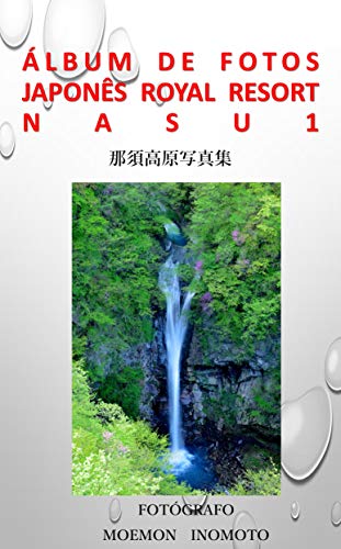 Livro PDF: Álbum de fotos japonês Royal Resort Nasu 1