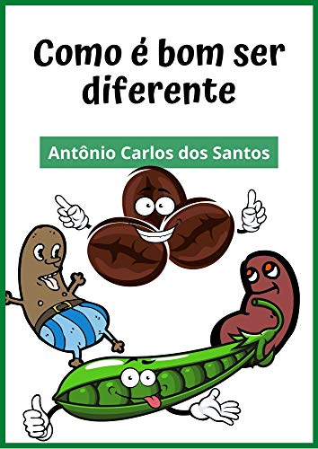 Capa do livro: Como é bom ser diferente: teatro infantil (Coleção estórias maravilhosas para aprender se divertindo Livro 8) - Ler Online pdf