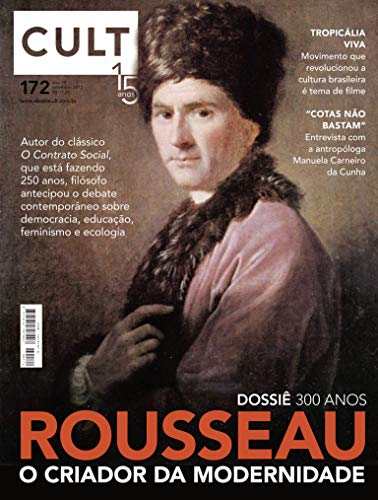 Capa do livro: Cult #172 – 300 anos de Rousseau - Ler Online pdf