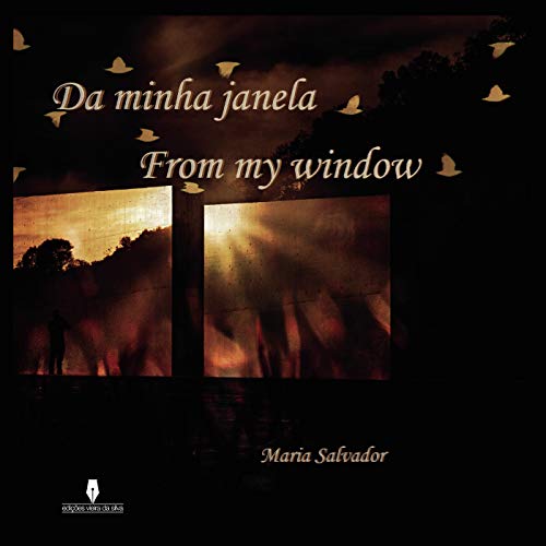 Livro PDF: DA MINHA JANELA – FROM MY WINDOW