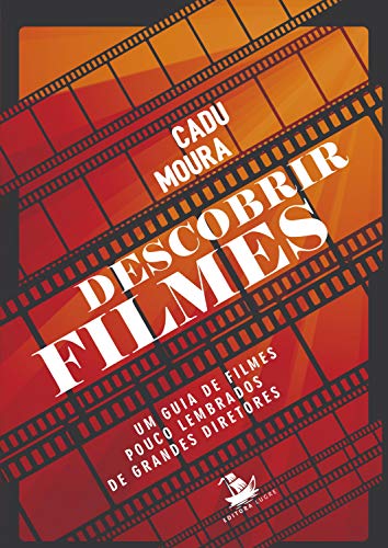 Livro PDF: Descobrir Filmes: Um guia de filmes pouco lembrados de grandes diretores
