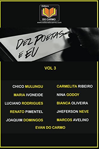 Capa do livro: Dez poetas e Eu vol 3 - Ler Online pdf