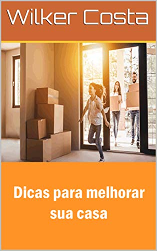 Capa do livro: Dicas para melhorar sua casa - Ler Online pdf