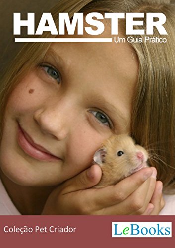 Capa do livro: Hamster: Guia prático (Coleção Pet Criador) - Ler Online pdf