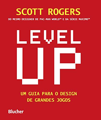 Livro PDF: Level UP: um guia para o design de grandes jogos
