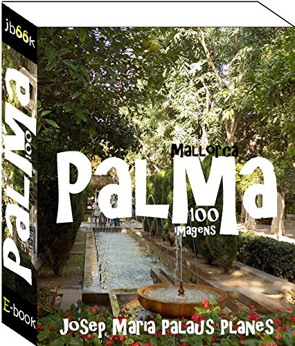 Capa do livro: Mallorca: Palma (100 imagens) - Ler Online pdf
