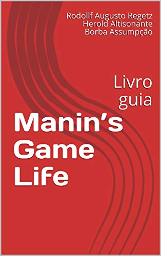 Livro PDF: Manin’s Game Life: Livro guia (Manin’s Game Life: Livro guia. 1)