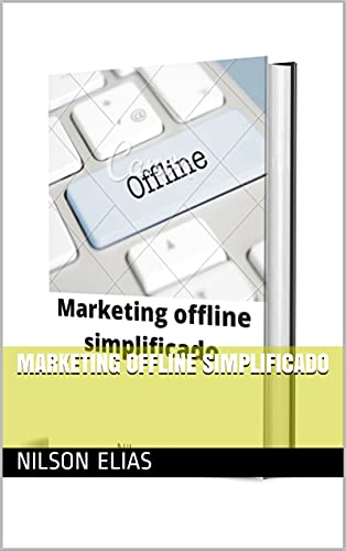 Capa do livro: Marketing offline simplificado - Ler Online pdf