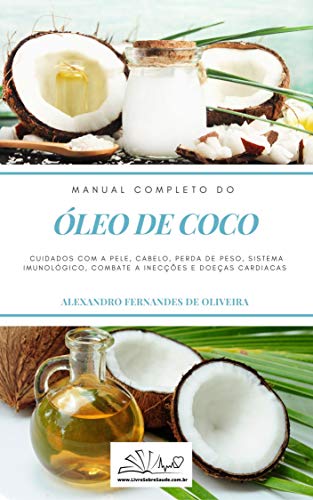 Capa do livro: ÓLEO DE COCO: MANUAL COMPLETO - Ler Online pdf