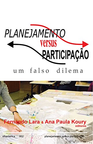 Livro PDF: Planejamento versus Participação: um falso dilema