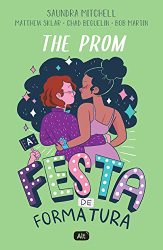 Capa do livro: The Prom: A festa de formatura - Ler Online pdf