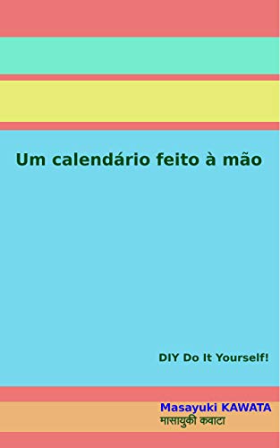 Livro PDF Um calendário feito à mão: DIY Do It Yourself!