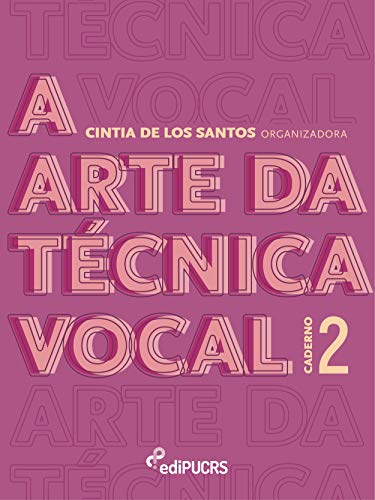Livro PDF: A arte da técnica vocal; caderno 2