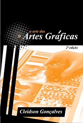 Livro PDF: A arte das Artes Gráficas