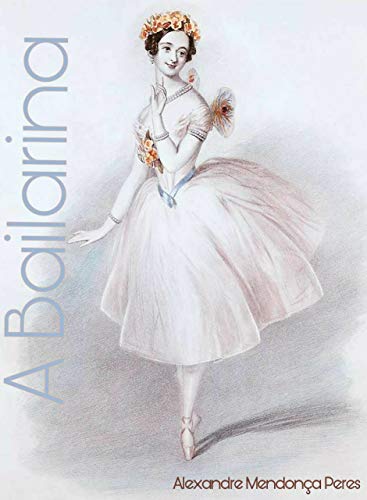 Capa do livro: A Bailarina: Compreendendo a realidade com a dança das partículas - Ler Online pdf