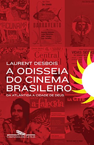 Livro PDF: A odisseia do cinema brasileiro