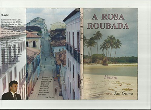 Capa do livro: A Rosa Roubada: Poesia - Ler Online pdf