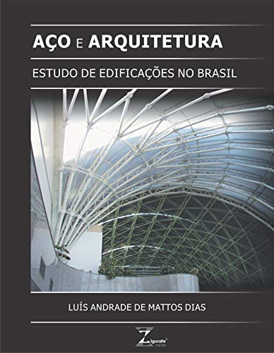 Capa do livro: Aço e Arquitetura: Estudo de Edificações no Brasil - Ler Online pdf