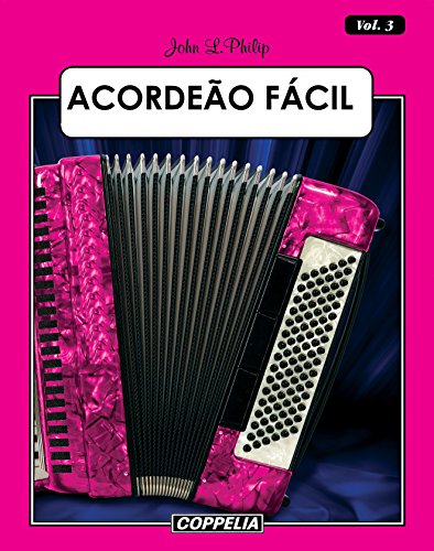 Livro PDF: ACORDEÃO FÁCIL Vol. 3