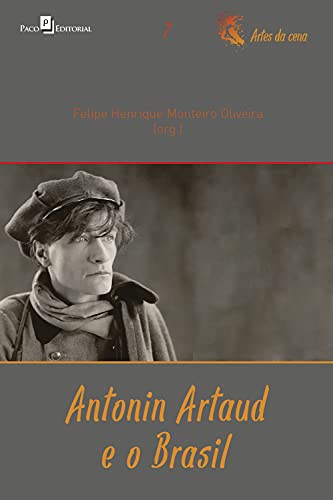 Livro PDF: Antonin Artaud e o Brasil (Coleção Artes da cena Livro 7)