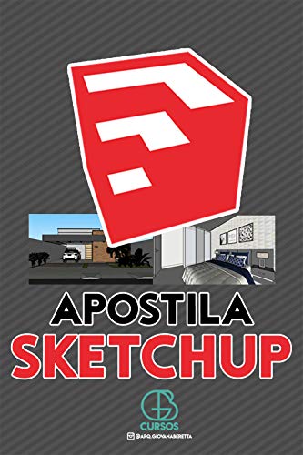 Livro PDF: Apostila SketchUp: Guia Prático do SketchUp!