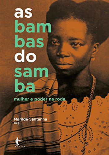 Capa do livro: As bambas do samba: mulher e poder na roda - Ler Online pdf