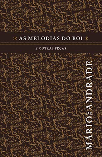 Capa do livro: As melodias do boi e outras peças - Ler Online pdf