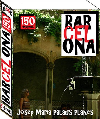 Capa do livro: Barcelona (150 imagens) - Ler Online pdf