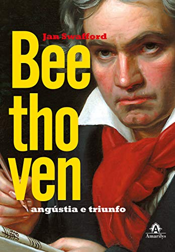 Capa do livro: Beethoven: angústia e triunfo - Ler Online pdf