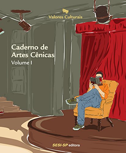 Capa do livro: Caderno de artes cênicas: Volume 1 (Paradidáticos) - Ler Online pdf