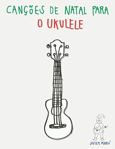 Livro PDF: Canções de Natal para o Ukulele