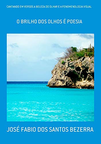 Livro PDF: Cantando Em Versos A Beleza Do Olhar E A Fenomenologia Visual