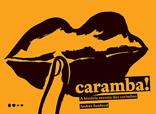 Capa do livro: Caramba!: A história secreta dos carimbos - Ler Online pdf