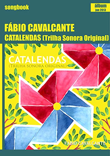 Livro PDF Catalendas (Trilha Sonora Original): Songbook