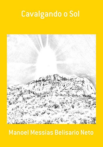 Capa do livro: Cavalgando O Sol - Ler Online pdf