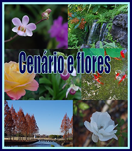 Capa do livro: Cenário e flores - Ler Online pdf