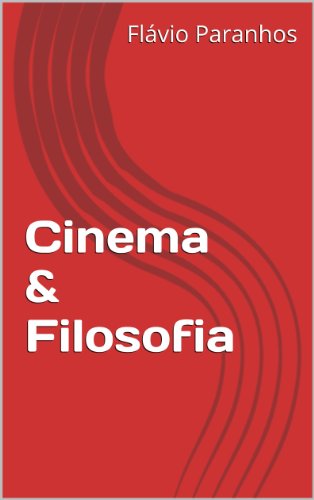 Capa do livro: Cinema & Filosofia - Ler Online pdf