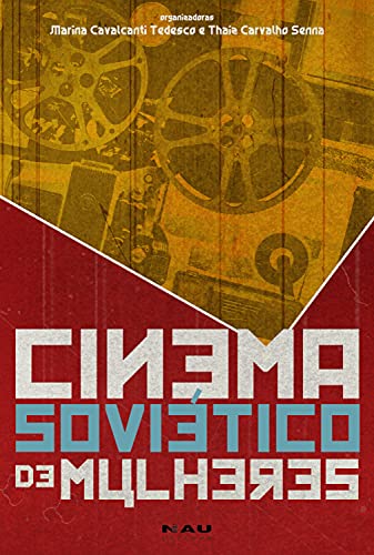 Capa do livro: Cinema soviético de mulheres - Ler Online pdf