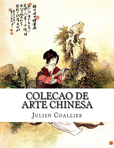 Capa do livro: Colecao de Arte Chinesa - Ler Online pdf